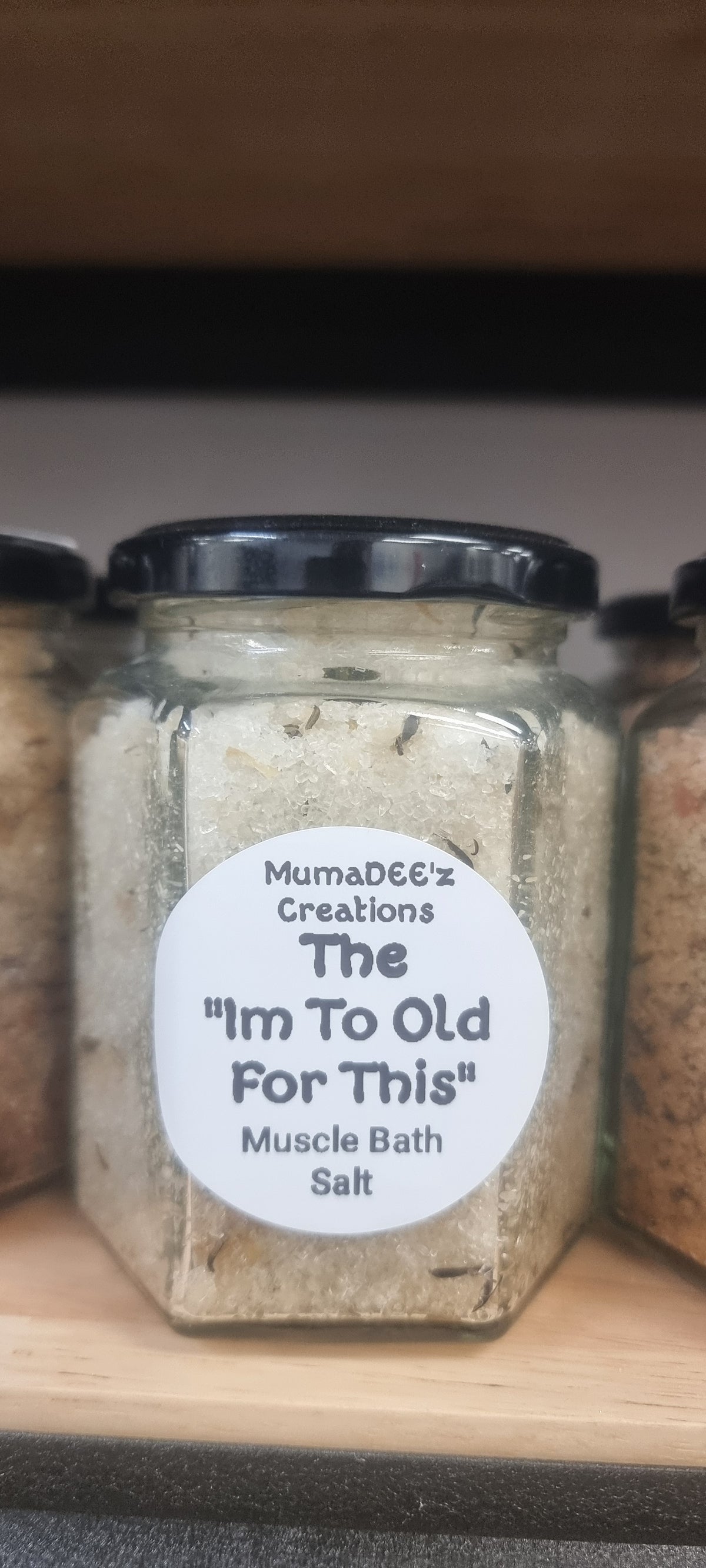 The I'm Too Old for This Bath Salt