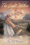 The Light Within Affirmations for Daily Inspiration and Guidance